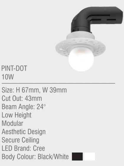The Pint-Dot is a 10W modular downlight with a distinctive aesthetic. Its compact size, low height, and secure ceiling mechanism make it a versatile choice for adding a decorative touch to your lighting plan.