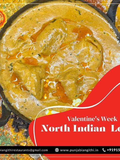 Spreading North Indian love this Valentine's week. Treat your special someone to a feast they won't forget.