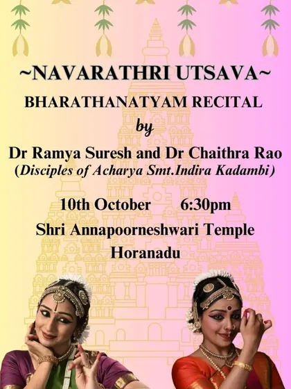 The poster for a Navarathri Utsava recital, where I performed a duet with Dr. Chaithra Rao at the beautiful Shri Annapoorneshwari Temple in Horanadu.