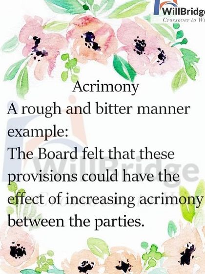 Learning advanced vocabulary like "acrimony" helps students understand more formal or literary texts.