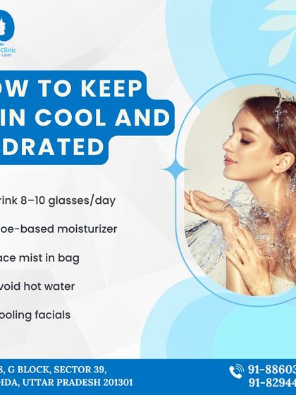 This graphic provides simple tips on how to keep your skin cool and hydrated during hot weather. Drinking enough water and using cooling facials can make a big difference.