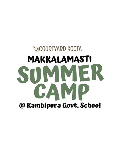 The logo for our Makkala Masti Summer Camp, an outreach program held at Kambipura Government School.