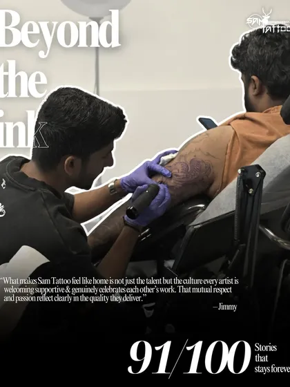 "What makes Sam Tattoo feel like home is not just the talent but the culture every artist is welcoming, supportive & genuinely celebrates each other's work." Jimmy, a repeat client.