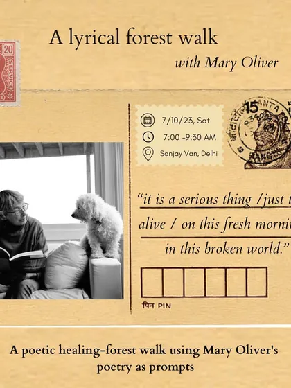 "It is a serious thing / just to be alive / on this fresh morning / in this broken world." With the words of Mary Oliver as our guide, this postcard invites you to a lyrical walk, a chance to find your own place in the family of things.