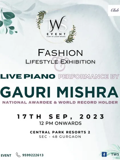 We promote our events with professionally designed posters. This announcement for a Fashion and Lifestyle Exhibition highlights key attractions like a live piano performance to draw in the target audience.