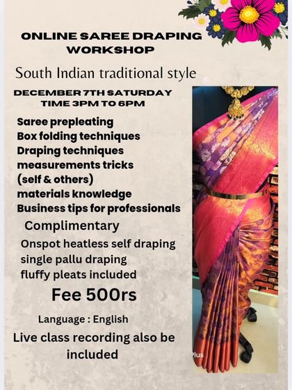This workshop included three complimentary techniques: onspot heatless self-draping, single pallu draping, and fluffy pleats.