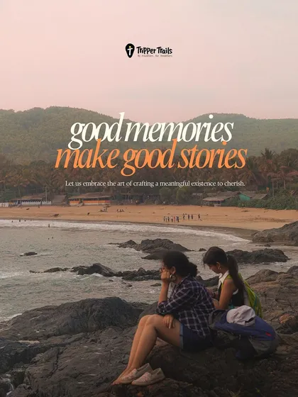 Good memories make good stories. Two women sit on a cliff overlooking a beach, reminding us that life is short and we should make it a story worth telling.