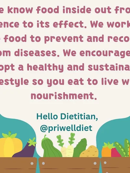 This is my role as a dietitian. I use the science of food to help you prevent and recover from illness. My goal is to encourage a sustainable lifestyle where you eat to live with nourishment.
