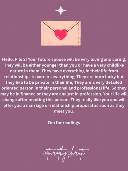 A detailed message about your future spouse. This reading offers insights into their personality, whether they are energetic and family-oriented, loving and childlike, or hardworking and friendly. The final card reminds you this is a general reading.