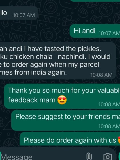 A customer from abroad who really liked the chicken pickle and is looking forward to ordering again. I am happy to send the taste of home, no matter how far you are.