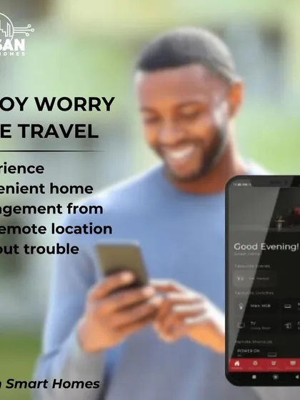 Enjoy worry-free travel with our smart home solutions. You can conveniently manage your home from any remote location, ensuring everything is safe and secure while you're away.