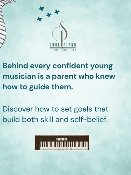 Behind every confident young musician is a parent who knew how to guide them. This series offers tips on how to set goals that build both skill and self-belief.