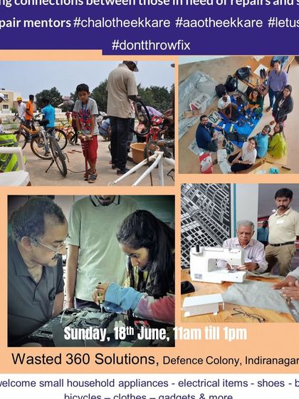 A poster for our workshop in Indiranagar, welcoming small household appliances, clothes, bags, and bicycles. Let's have fun fixing it.