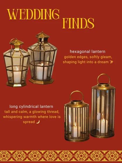 My hexagonal and cylindrical lanterns are perfect wedding finds. The golden edges and calm glow add a dreamy, warm light to any indoor or outdoor wedding function.