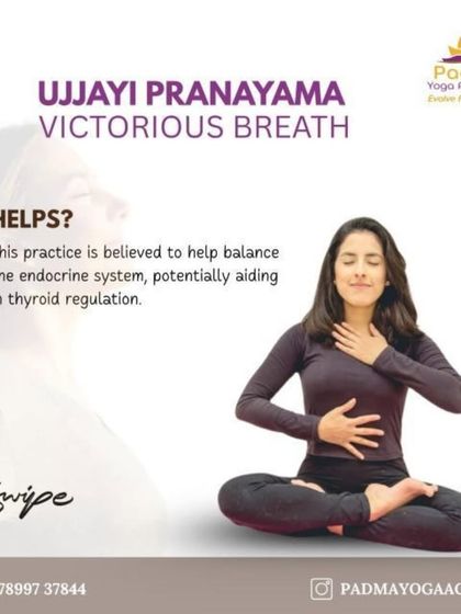 Ujjayi Pranayama, the Victorious Breath, is believed to help balance the endocrine system, making it beneficial for thyroid regulation.