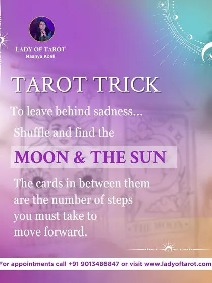 Feeling stuck in sadness? This tarot trick can help. Shuffle your deck, find The Moon and The Sun cards, and the cards in between represent the steps you must take to move forward into the light.