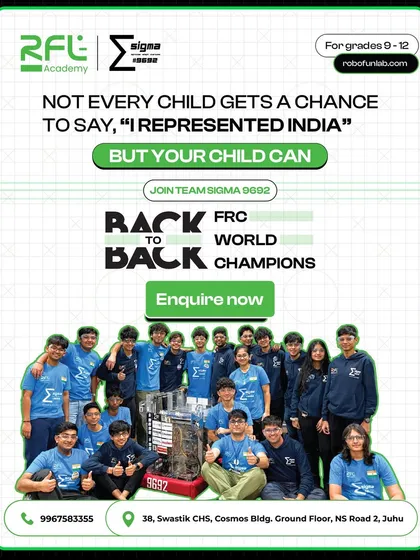 Your child can be part of a team that represents India on the world stage. This poster highlights Team Sigma 9692, our back-to-back FRC World Champions, and invites new students to join our legacy of success.