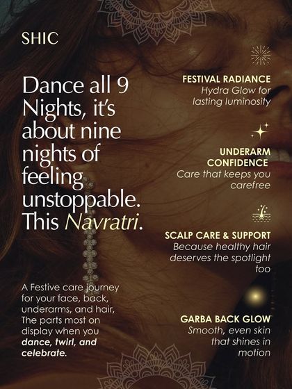 Dance all nine nights feeling unstoppable. Our Navratri package is a festive care journey that includes Festival Radiance for your face, Scalp Care & Support for your hair, and more, so you can celebrate with confidence.