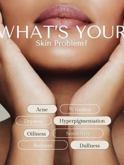 What's your skin problem? Whether it's acne, wrinkles, dryness, or dullness, I have a personalized treatment plan to help you fix it.