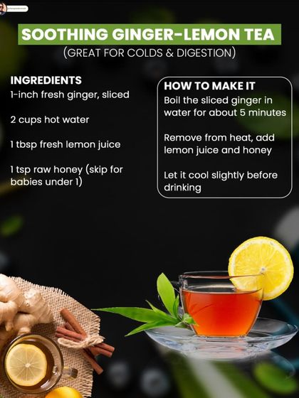 Soothing ginger-lemon tea is great for colds and digestion. This simple recipe uses fresh ginger, lemon juice, and raw honey.