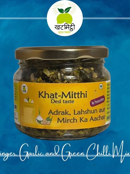 My special Ginger, Garlic, and Green Chilli Mix pickle. It's a powerful combination of three amazing ingredients, creating a pickle that is spicy, tangy, and full of health benefits.