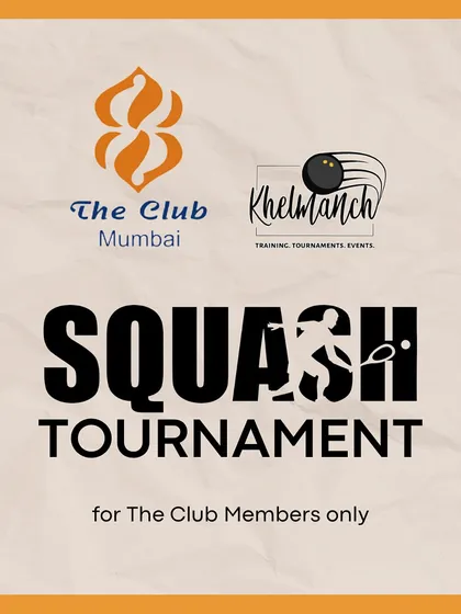 The official announcement for a squash tournament we organized exclusively for members of The Club, Mumbai. We handle event promotion and registration for our clients.