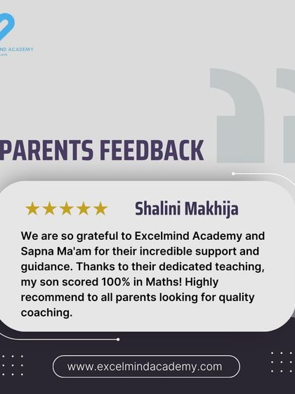 Shalini Makhija expresses gratitude after her son scored 100% in Maths, thanks to our dedicated teaching, and highly recommends us to other parents.