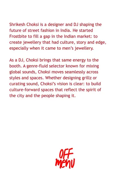The intro text from a feature for an 'Off Menu' event. It describes me as a designer and DJ shaping street fashion and bringing a genre-fluid, culture-forward energy to the booth.