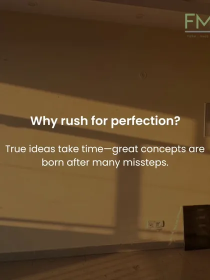 True ideas take time to develop. Great design isn't born from the first idea, but from the many that didn't work. This is a reminder that the creative process is about persistence and refinement, not perfection on the first try.