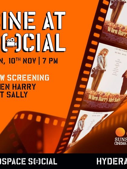 Announcing our 'Cine at Social' collaboration in Hyderabad with a screening of 'When Harry Met Sally'.
