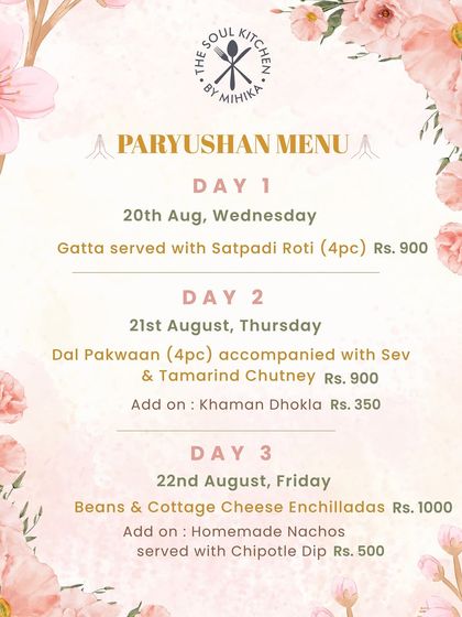The menu for Day 1, 2, and 3 of Paryushan, featuring dishes like Gatta with Satpadi Roti and Jain Enchiladas.