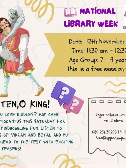 Listen, O King! A free session for National Library Week where we explored the mind-boggling tales and riddles of Vikram and Betal.
