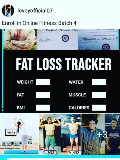 Enroll in my online fitness batch and start your journey. We use a fat loss tracker to measure progress and hold you accountable every step of the way.