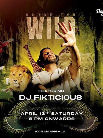 The poster for my 'Enter The Wild' themed night at Hangover, promising a musical extravaganza.