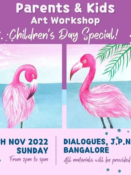 A special Children's Day workshop for parents and kids to paint together. This flyer shows the flamingo set-painting activity, designed for a fun and collaborative family art session.