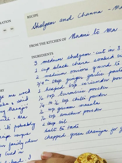 This is where the magic happens. A handwritten recipe for Shalgam and Channa, passed down from a `nani` (maternal grandmother) to her `maa` (mother). Our journals have dedicated spaces for ingredients, instructions, and the little memories that make a dish special, capturing the unique `andaaz` (instinct) of each family cook.