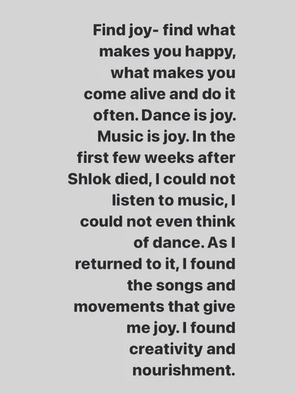 In the weeks after my husband passed, I could not listen to music or think of dance. But as I returned to it, I found the songs and movements that give me joy and nourishment.