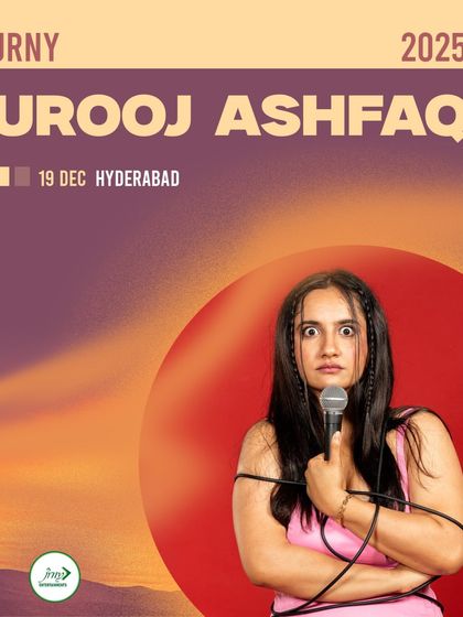 The promotional poster for comedian Urooj Ashfaq's show in Hyderabad, another key booking in our December calendar.