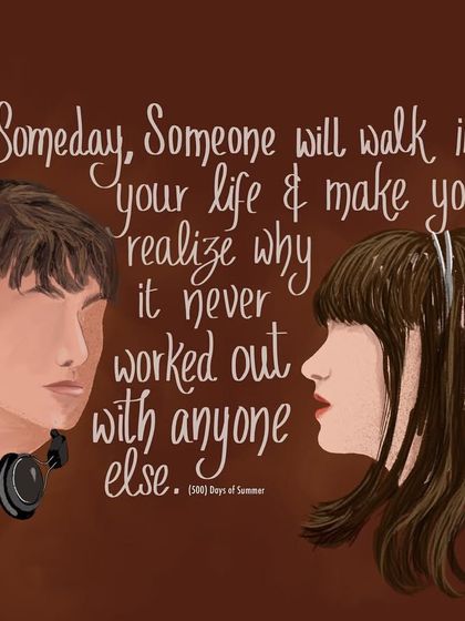 This illustration from '500 Days of Summer' explores the bittersweet nature of love and letting go. The quote is a reminder that sometimes, things not working out is just making way for what's meant to be.