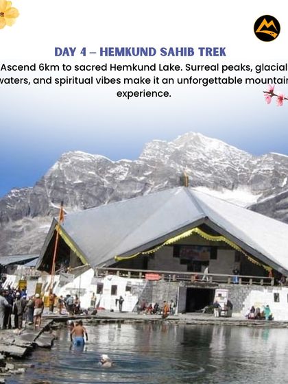 Day 4 includes an optional but highly recommended trek to the sacred Hemkund Sahib lake, a high-altitude glacial lake with surreal spiritual vibes.