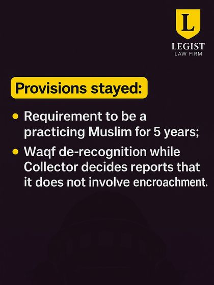 This graphic, presented in English, clarifies the specific provisions of the Waqf (Amendment) Act that the Supreme Court has stayed. Understanding these details is crucial for cases related to waqf property and administration.