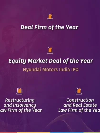 A graphic highlighting our wins at the ALB India Law Awards 2025, including 'Deal Firm of the Year', 'Equity Market Deal of the Year' for the Hyundai Motors IPO, and 'Restructuring and Insolvency Law Firm of the Year'.