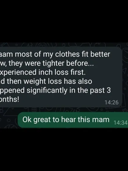 A screenshot of a student's message sharing her progress. She notes significant inch loss and weight loss over three months, with her clothes fitting much better. This is the kind of real-world result we aim for.