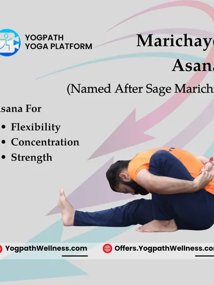 Marichayasana is a seated twist named after the sage Marichi. This asana is excellent for improving spinal flexibility, strengthening the core, and enhancing concentration.