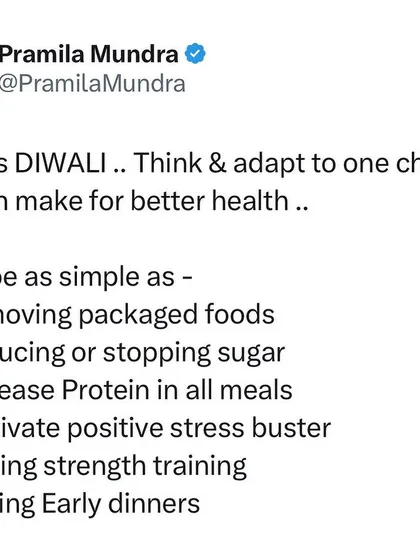 This Diwali, think of one change you can make for better health. It can be as simple as removing packaged foods, reducing sugar, increasing protein, or having early dinners. Small steps lead to big changes.