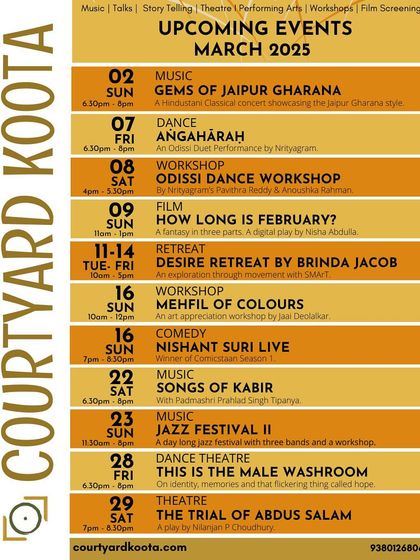 Our detailed event calendar for March 2025, showcasing a packed month of music, dance, workshops, film, comedy, and theatre.