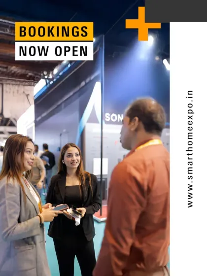 Bookings are now open. This graphic invites brands to reserve their booth and step into a world where technology meets luxury living.