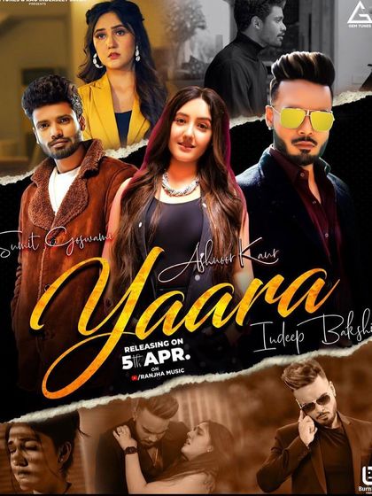 The poster for 'Yaara', a project I styled featuring Ashnoor Kaur, Indeep Bakshi, and Sumit Goswami. I created distinct looks for each artist to match their roles in this story of love and friendship.