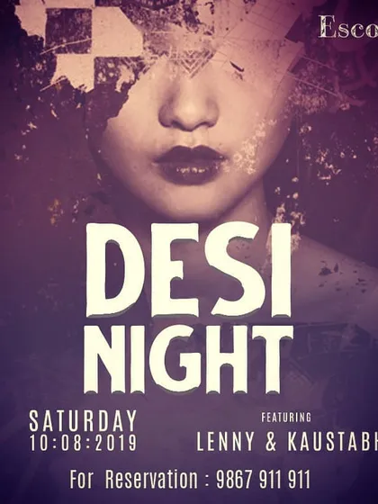A flyer for a "Desi Night" at Escobar, one of my signature events. I specialize in creating an authentic Bollywood and Punjabi party vibe.