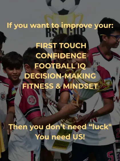 If you want to improve your first touch, confidence, and football IQ, you don't need luck. You need us. We provide the structured training to make it happen.